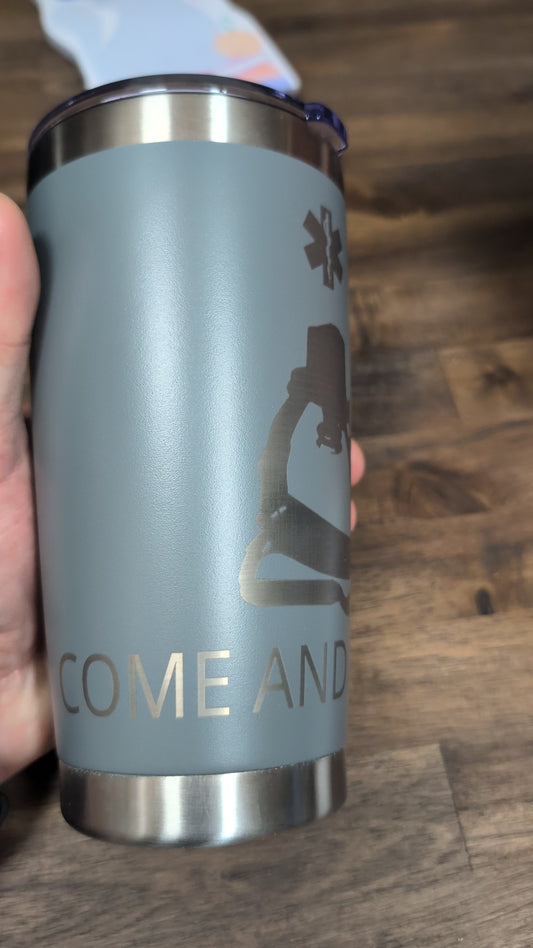 Funny Paramedic Gift | "Come and Take it" Lucas Engraved Tumbler | EMS Firefighter Nurse Humor | Coffee Cup